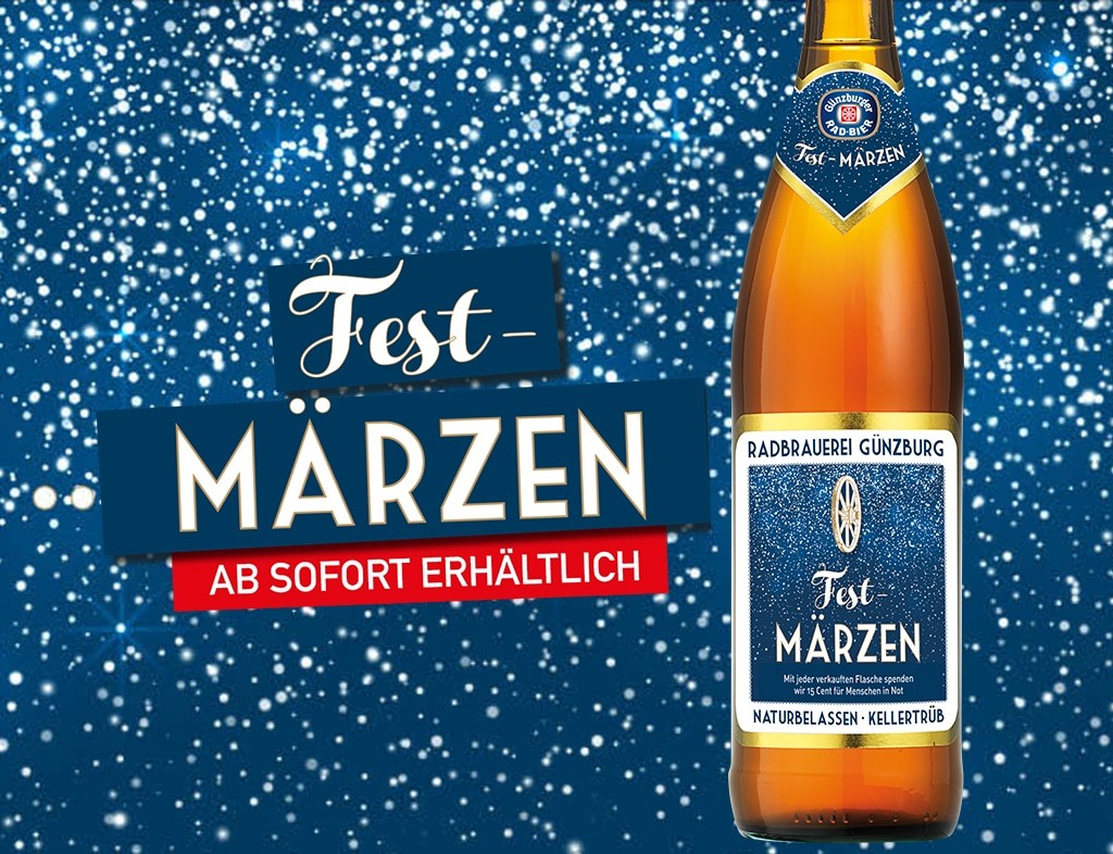 G nzburger Fest M RZEN GUTES TRINKEN GUTES TUN Radbrauerei Gebr 